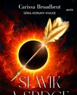 Koruny Nyaxie 3: Slávik a srdce z kameňa - Carissa Broadbent
