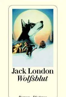 Wolfsblut - Jack London