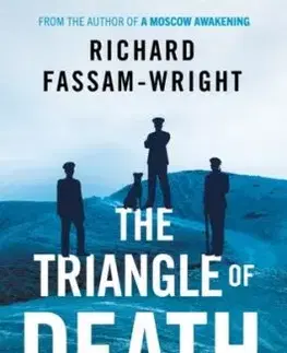 The Triangle of Death - Richard Fassam-Wright