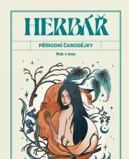Herbář přírodní čarodějky - Cecilia Lattari