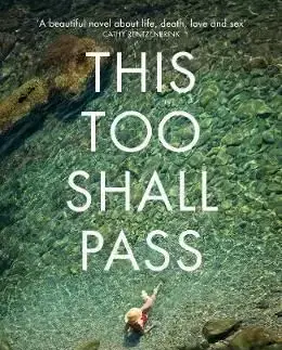 This Too Shall Pass - Milena Busquets
