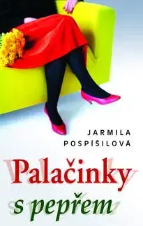 Palačinky s pepřem - Jarmila Pospíšilová