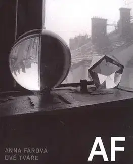 Dvě tváře - Anna Fárová