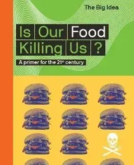 Is Our Food Killing Us - Joy Manningová