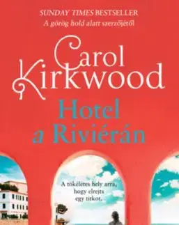 Hotel a Riviérán - Carol Kirkwood