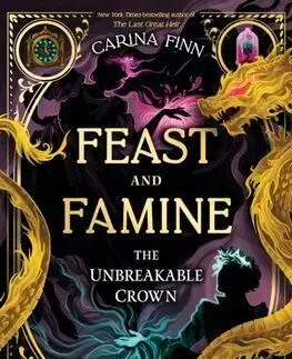 The Unbreakable Crown - Feast and Famine 2 - Carina Finn
