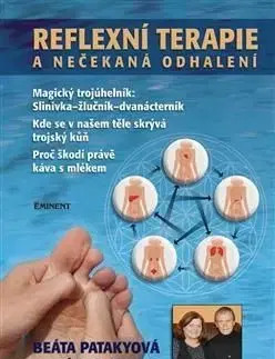 Reflexní terapie a nečekaná odhalení - Július Pataky, Beáta Patakyová
