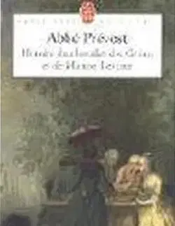 Historie du Chevalier des Grieux et de Manon Lescaut