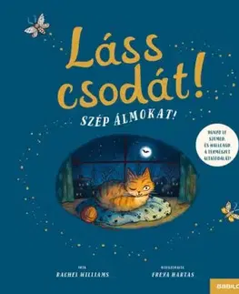 Láss csodát! Szép álmokat! - Rachel Williams