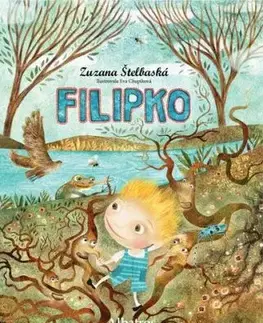 Filipko, 2. vydanie - Zuzana Štelbaská, Eva Chupíková