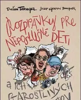 Rozprávky pre neposlušné deti - Dušan Taragel