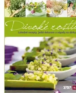 Divoké rostliny - Celia Nentwig