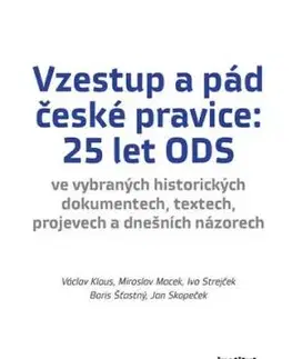 Vzestup a pád české pravice: 25 let ODS