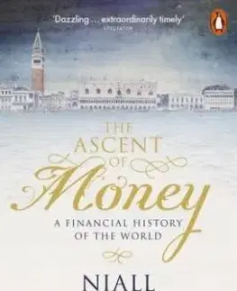The Ascent of Money - Niall Ferguson
