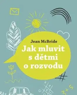 Jak mluvit s dětmi o rozvodu - Jean McBride