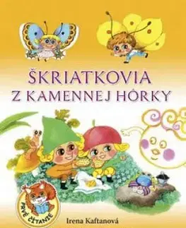 Škriatkovia z Kamennej hôrky - Irena Kaftanová