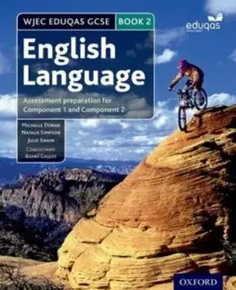 WJEC Eduqas GCSE English Language: Student Book 2 - Julie Swain, Natalie Simpson, Michelle Doran