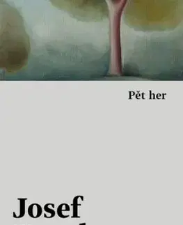Pět her - Josef Topol