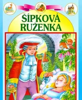 Šípková Ruženka - Zlatá ruža