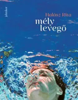 Mély levegő - Rita Halász