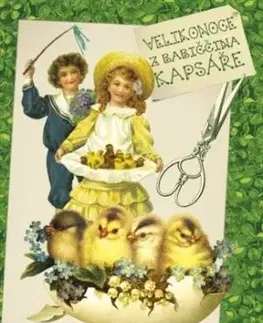 Velikonoce z babiččina kapsáře - Klára Trnková