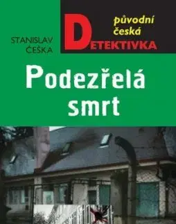 Podezřelá smrt - Stanislav Češka