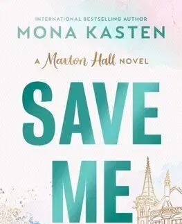 Save Me - Maxton Hall 1 - Mona Kasten