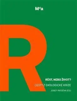 Růst, nebo život? - Josef Patočka