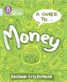 A Guide to: Money - Kalpana Fitzpatrick
