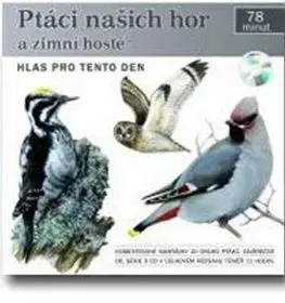 Ptáci našich hor a zimní hosté CD
