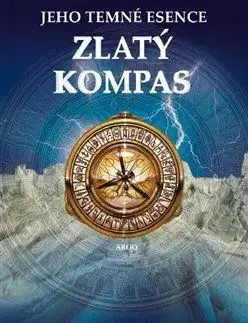 Zlatý kompas - Philip Pullman
