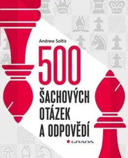 500 šachových otázek a odpovědí - Andrew Soltis