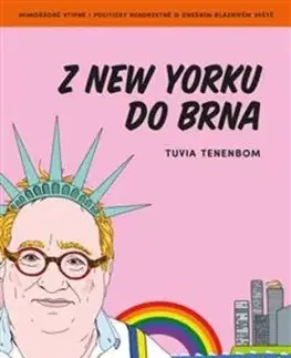 Z New Yorku do Brna - Tuvia Tenenbom