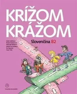 Krížom krážom Slovenčina B2 s CD - Adela Gabríková