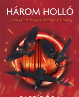 Három holló - Papp Dóra