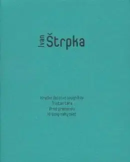Básne I. zv - Ivan Štrpka