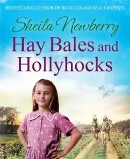 Hay Bales and Hollyhocks - Sheila Newberry