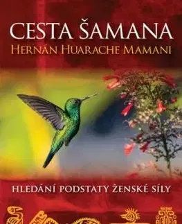 Cesta šamana - Mamani Hernán Huarache