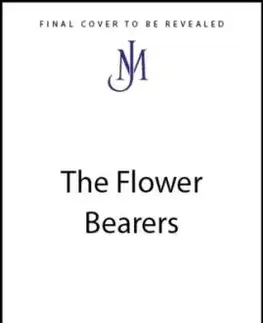 The Flower Bearers - Rachel Eliza Griffiths