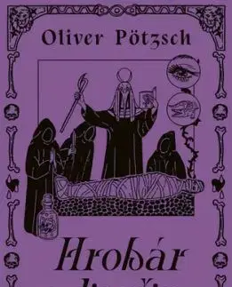 Hrobár a dievčina - Oliver Pötzsch