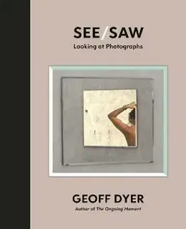 See Saw - Geoff Dyer