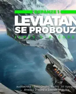 Leviatan se probouzí: Expanze 1 - audiokniha - James S. A. Corey