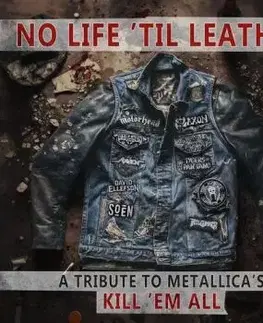 Various - No Life 'Til Leather: A Tribute To Metallica's Kill 'Em All CD - Metallica