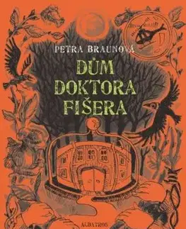 Dům doktora Fišera, 2. vydání - Petra Braunová