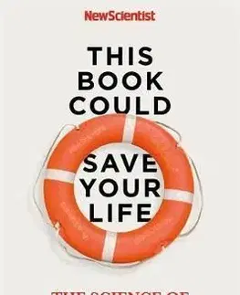 This Book Could Save Your Life - Graham Lawton