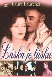Láska je láska - Laura Laurenzi