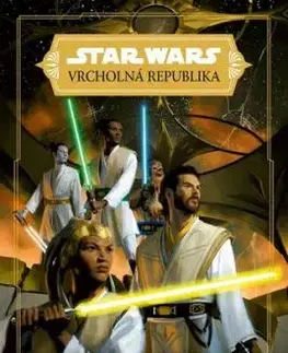Star Wars - Vrcholná Republika - Padlá hvězda - Claudia Gray, Claudia Gray