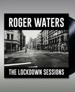 Waters Roger - The Lockdown Sessions LP - Roger Waters