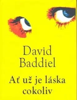 Ať už je láska cokoliv - David Baddiel