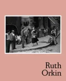 Ruth Orkin - Photofile - Ruth Orkin